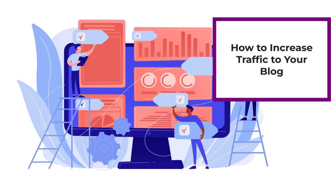 How to Increase Traffic to Your Blog